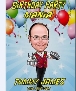 Birthday Party Mania by Tommy James ( Instant Download )