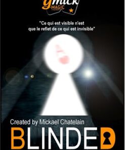 Mickael Chatelain – Blinded (Gimmick not included) ( Instant Download )
