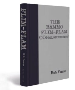 Bob Farmer – THE BAMMO FLIM-FLAM CONGLOMERATION. ( Instant Download )