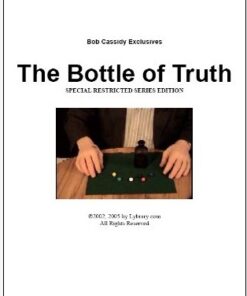 Bob Cassidy - Bottle Of Truth ( Instant Download )
