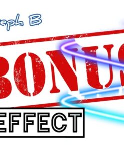 Joseph B. – BONUS EFFECT (Download instantly) ( Instant Download )