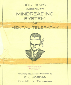 Jordan's Improved Mindreading System or Mental Telepathy by E J Jordan. ( Instant Download )