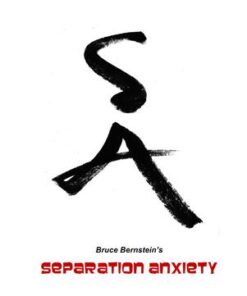 Bruce Bernstein - Separation Anxiety ( Instant Download )