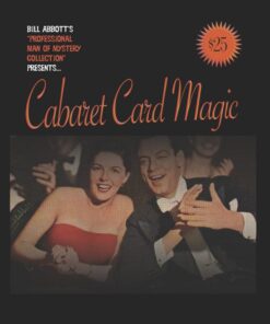 Bill Abbott – Cabaret Card Magic ( Instant Download )