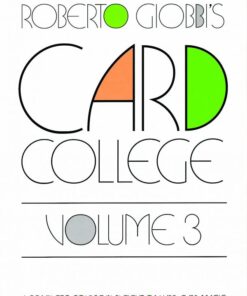 Roberto Giobbi – Card College Volume 3 ( Instant Download )
