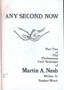 Any Second Now Part Two of The Professional Card Technique of Martin Nash ( Instant Download )