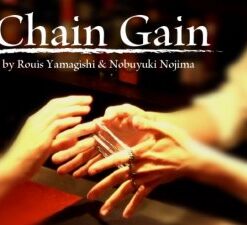 Chain Gain by Rouis Yamagishi & Nobuyuki Nojima ( Instant Download )