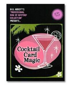 Bill Abbott – Cocktail Card Magic ( Instant Download )