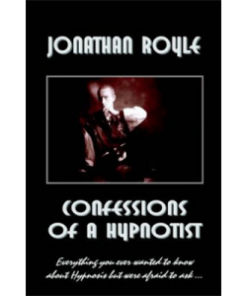 Confessions of a Hypnotist by Jonathan Royle (Download) ( Instant Download )