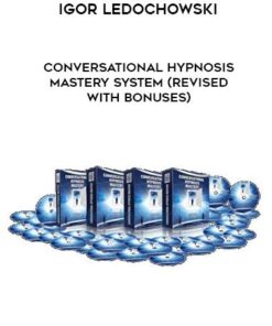 Igor Ledochowski – Conversational Hypnosis Mastery System ( Instant Download )