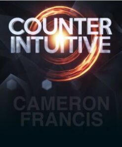 Counter Intuitive by Cameron Francis ( Instant Download )