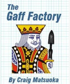 Craig Matsuoka - The Gaff Factory ( Instant Download )