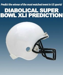 Diabolical Super Bowl XLI Prediction ( Instant Download )
