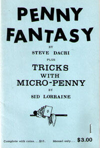 Penny Fantasy by Steve Dacri ( Instant Download )