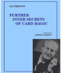 Dai Vernon - Further Inner Secrets of Card Magic ( Instant Download )