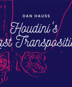 Dan Hauss – The Vault – Houdini’s Last Transposition ( Instant Download )
