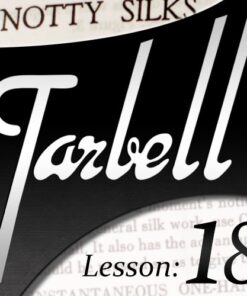 Dan Harlan - tarbell 18 Knotty Silks ( Instant Download )