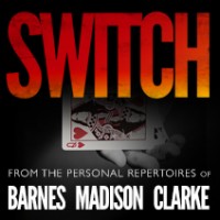 Daniel Madison, Geraint Clarke & Lloyd Barnes – Switch – Ellusionist.com ( Instant Download )