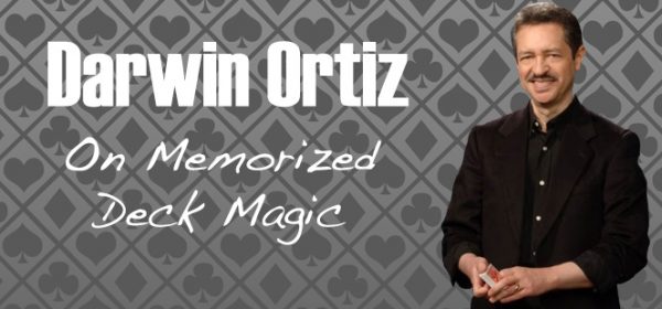 darwin-ortiz-on-memorized-deck-600x280-1