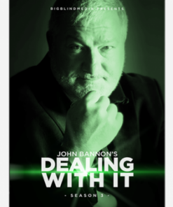 John Bannon – Dealing With It Season 3. ( Instant Download )