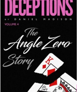 Daniel Madison – Deceptions Vol. 4 (Video + including Vol. 1-4 pdf) ( Instant Download )