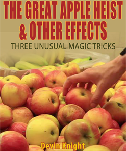 Devin Knight – The Great Apple Heist ( Instant Download )