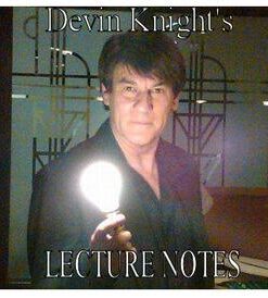 Devin Knight - Lecture Notes 2009 ( Instant Download )