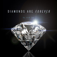 Diamonds are Forever by Rick Lax  ( Instant Download )