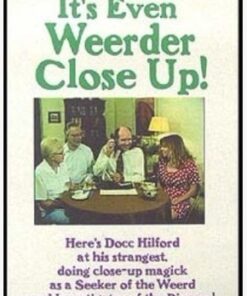 Docc Hilford - It is Even Weerder Close Up ( Instant Download )