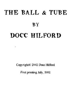 Docc Hilford - The Ball & Tube ( Instant Download )