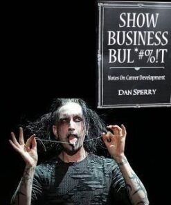 Show Business Bul#%!T by Dan Sperry ( Instant Download )