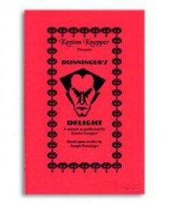 Dunningers Delight by Kenton Knepper ( Instant Download )