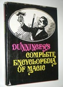 Dunninger's Complete Encyclopedia of Magic ( Instant Download )