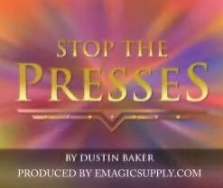 Dustin Baker - Stop the Presses ( Instant Download )