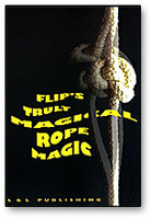 Truly Magical Rope Magic by Flip Hallema ( Instant Download )