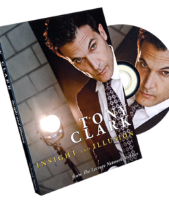 Tony Clark: Insight and Illusion by Tony Clark. ( Instant Download )