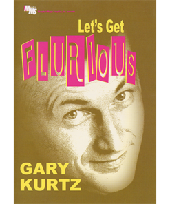 Let's Get Flurious by Gary Kurtz ( Instant Download )