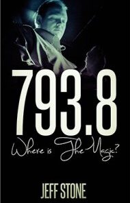 793.8: Where is The Magic? by Jeff Stone ( Instant Download )