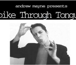 Spike Thru Tounge by Andrew Mayne ( Instant Download )