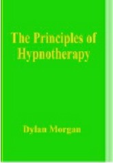 Dylan Morgan - The Principles of Hypnotherapy ( Instant Download )