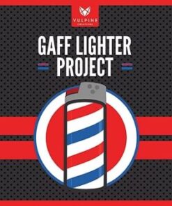 Adam Wilber & Vulpine Creations – Gaff Lighter Project ( Instant Download )