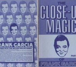 Close Up Magic by Frank Garcia ( 2 Vols , Instant Download )