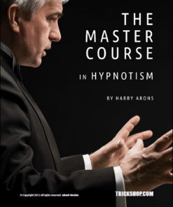 The Master Course in Hypnotism by Harry Arons. ( Instant Download )