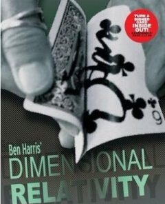 Dimensional Relativity by Ben Harris ( Instant Download )