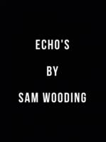 Sam Wooding – Echo’s ( Instant Download )
