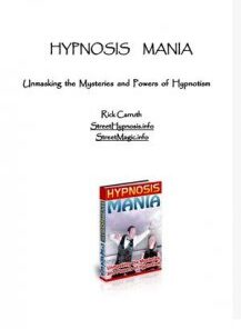 HYPNOSIS MANIA Unmasking the Mysteries and Powers of Hypno ( Instant Download )