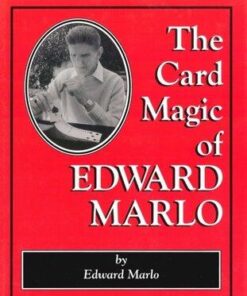 Edward Marlo - The Card Magic of Edward Marlo ( Instant Download )