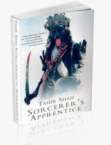 Sorcerer’s Apprentice by Tahir Shah ( Instant Download )
