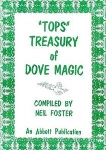 Tops Treasury of Dove Magic by Neil Foster. ( Instant Download )