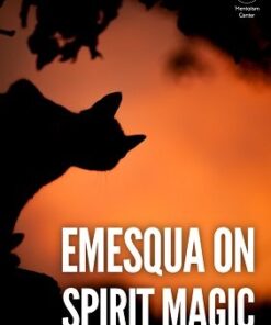 Carlos Emesqua – Emesqua on Spirit Magic ( Instant Download )